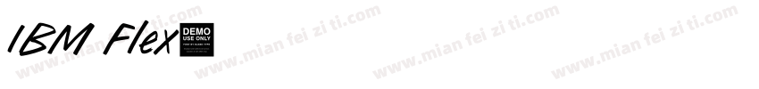 IBM Flex字体转换